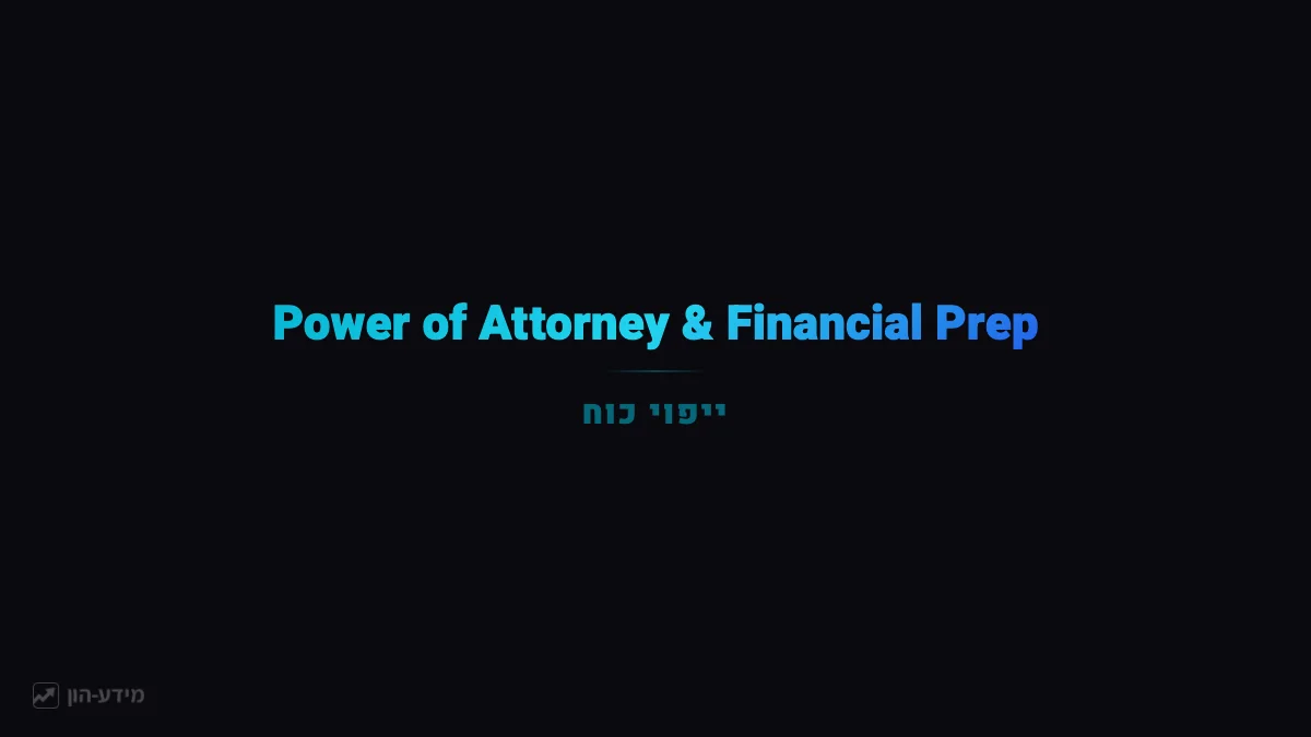 Power of Attorney and Financial Preparation